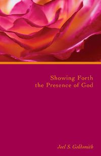 Cover image for Showing Forth the Presence of God