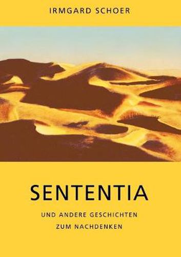 Cover image for Sententia und andere Geschichten zum Nachdenken