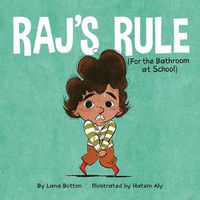 Cover image for Raj's Rule (for the Bathroom at School)