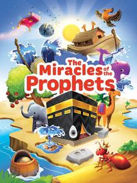Cover image for The Miracles of the Prophets (Little Kids)