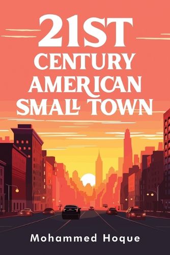 Cover image for 21st Century American Small Town