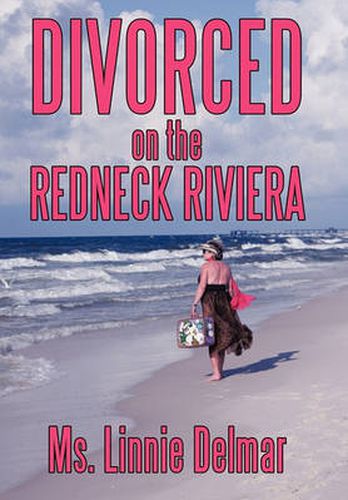 Cover image for Divorced on the Redneck Riviera