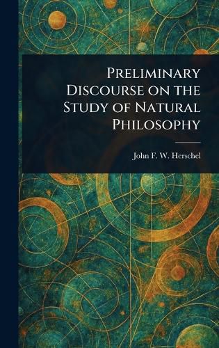 Cover image for Preliminary Discourse on the Study of Natural Philosophy