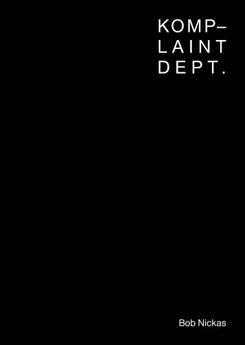 Cover image for Bob Nickas - Komp-laint Dept.