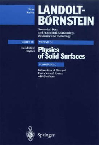 Cover image for Interaction of Charged Particles and Atoms with Surfaces