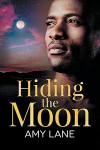 Cover image for Hiding the Moon