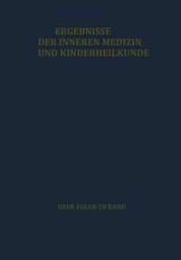 Cover image for Ergebnisse der Inneren Medizin und Kinderheilkunde