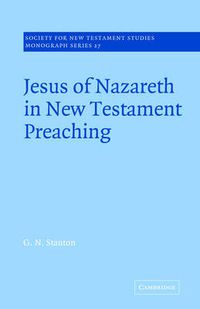 Cover image for Jesus of Nazareth in New Testament Preaching