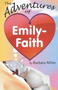 Cover image for The Adventures of Emily-Faith