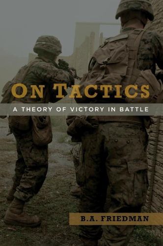 Cover image for On Tactics: A Theory of Victory in Battle