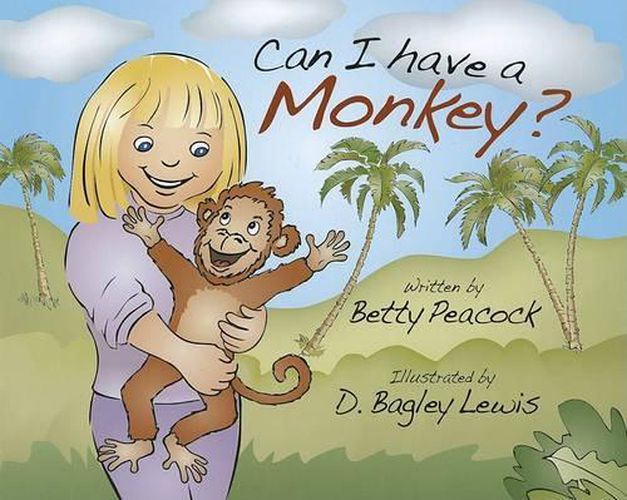 Cover image for Can I Have a Monkey?