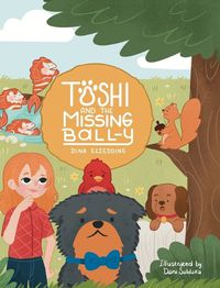 Cover image for Toshi and the missing Ball-y