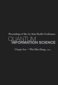 Cover image for Quantum Information Science - Proceedings Of The 1st Asia-pacific Conference