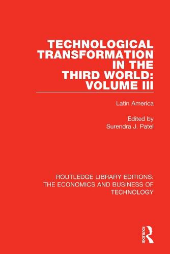 Cover image for Technological Transformation in The Third World: Volume III: Latin America