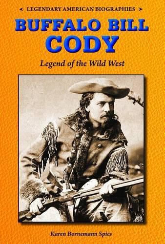 Cover image for Buffalo Bill Cody: Legend of the Wild West