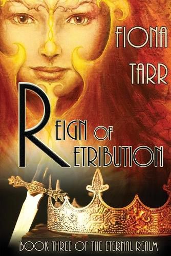 Cover image for Reign of Retribution: The Eternal Realm Book 3