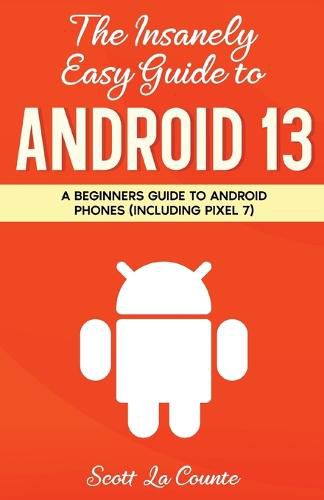 Cover image for The Insanely Easy Guide to Android 13