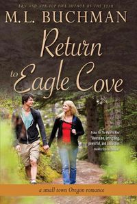 Cover image for Return to Eagle Cove: a small town Oregon romance