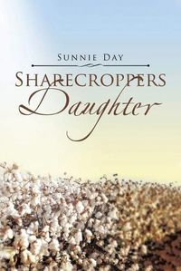 Cover image for Sharecroppers Daughter