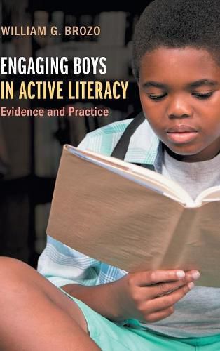 Cover image for Engaging Boys in Active Literacy: Evidence and Practice