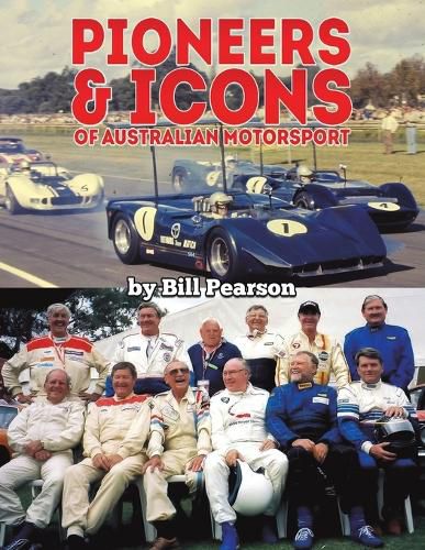 Cover image for Pioneers & Icons of Australian Motorsport