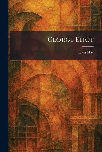 Cover image for George Eliot