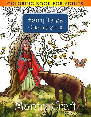 Cover image for Coloring Book for Adults: Fairy Tales Coloring Book: Stress Relieving Designs for Adults Relaxation