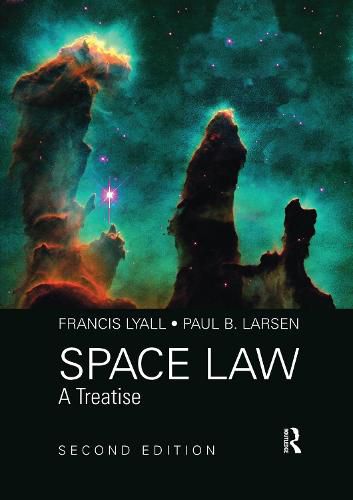 Space Law: A Treatise