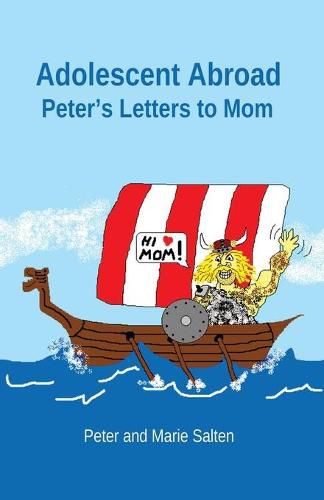 Cover image for Adolescent Abroad: Peter's Letters to Mom