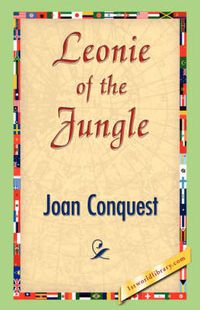 Cover image for Leonie of the Jungle