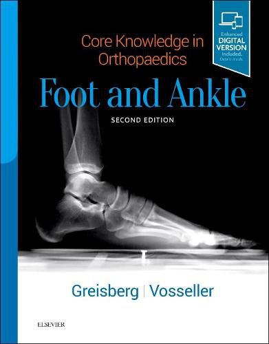 Cover image for Core Knowledge in Orthopaedics: Foot and Ankle