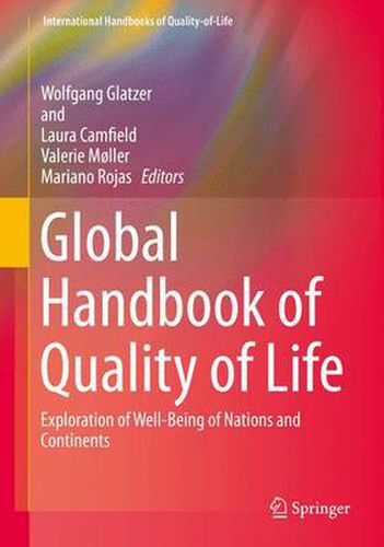 Cover image for Global Handbook of Quality of Life: Exploration of Well-Being of Nations and Continents