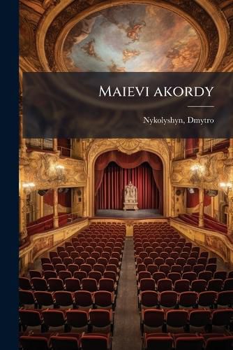 Cover image for Maievi Akordy: Kartyna V Trokh D Iakh