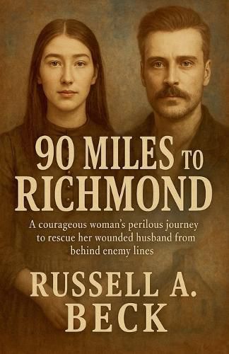 Cover image for 90 Miles to Richmond