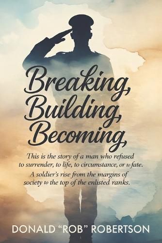 Cover image for Breaking, Building, Becoming