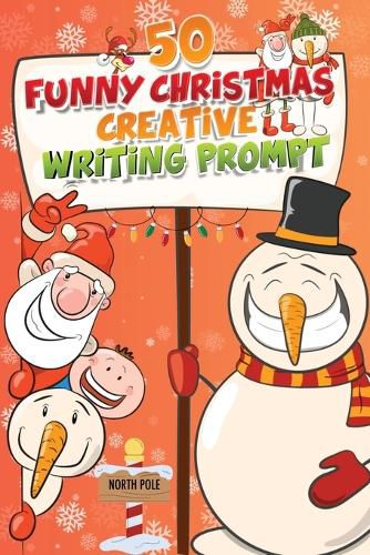 Cover image for 50 Funny Christmas Creative Writing Prompt