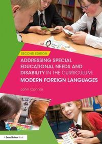 Cover image for Addressing Special Educational Needs and Disability in the Curriculum: Modern Foreign Languages: Second edition