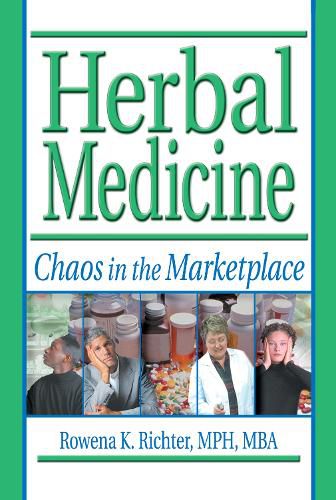 Cover image for Herbal Medicine: Chaos in the Marketplace