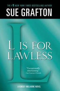 Cover image for L Is for Lawless: A Kinsey Millhone Novel