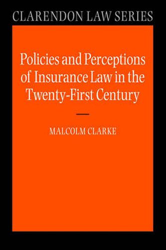 Cover image for Policies and Perceptions of Insurance Law in the Twenty First Century