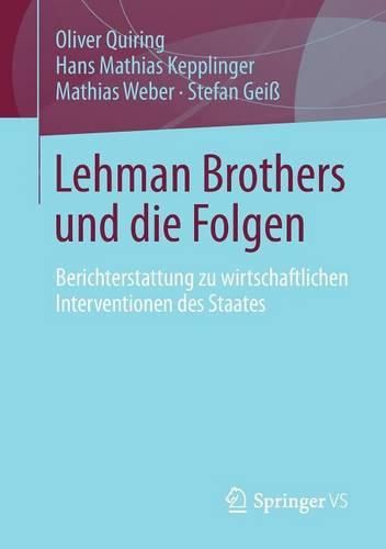 Cover image for Lehman Brothers und die Folgen: Berichterstattung zu wirtschaftlichen Interventionen des Staates