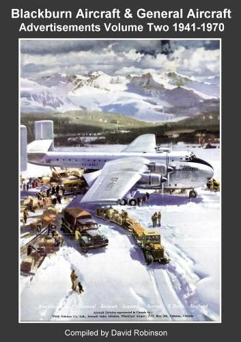 Cover image for Blackburn Aircraft & General Aircraft Advertisements Volume Two 1941-1970