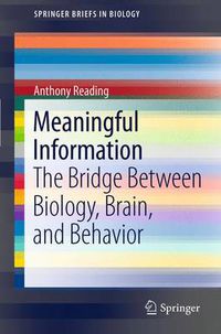 Cover image for Meaningful Information: The Bridge Between Biology, Brain, and Behavior