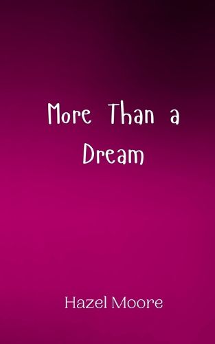 Cover image for More Than a Dream