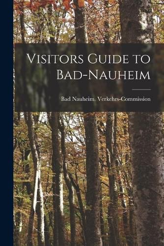 Cover image for Visitors Guide to Bad-Nauheim