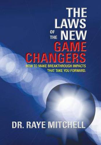 Cover image for The Laws of the New Game Changers