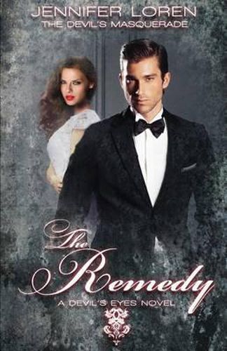 Cover image for The Devil's Masquerade: The Remedy