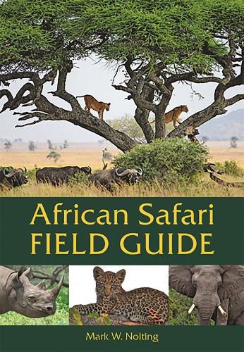 Cover image for African Safari Field Guide