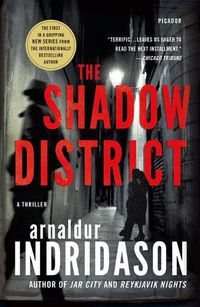 Cover image for The Shadow District: A Thriller
