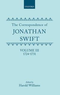 Cover image for The Correspondence of Jonathan Swift, Volume III: 1724-1731